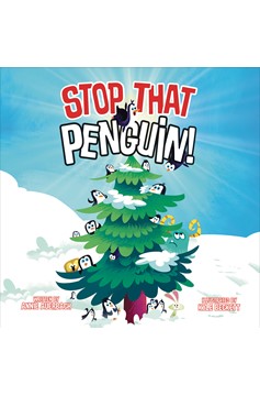 Stop That Penguin Hardcover