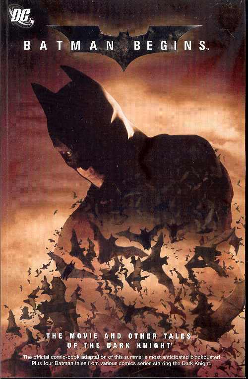 Batman Begins the Movie & Other Tales of the Dark Knight Graphic Novel