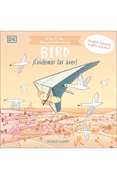 Bilingual Bird - ¡Cuidemos Las Aves!, ¡Cuidemos Las Aves! (Hardcover Book)