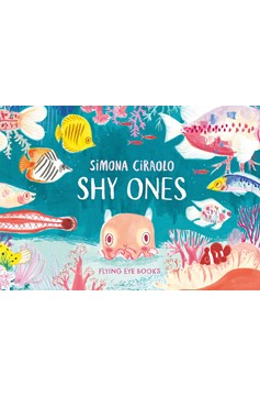 Shy Ones (Hardcover Book)