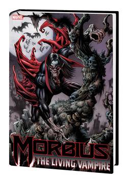 Morbius Living Vampire Omnibus Hardcover