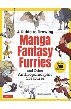 Guide To Drawing Manga Fantasy Furries Soft Cover