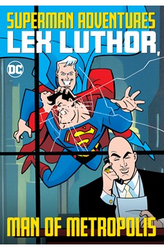 Superman Adventures Lex Luthor Man of Metropolis Graphic Novel