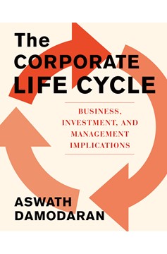 The Corporate Lifecycle (Hardcover Book)