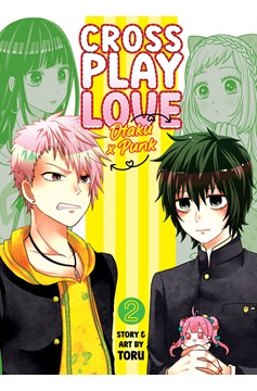 Crossplay Love: Otaku X Punk Manga Volume 2