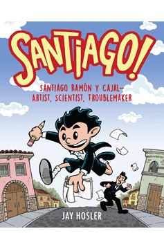 Santiago Ramon Y Cajal Artist Scientist Trouble Graphic Novel