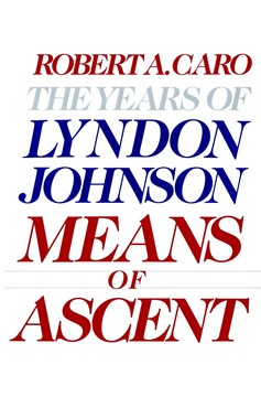 Means Of Ascent (Hardcover Book)