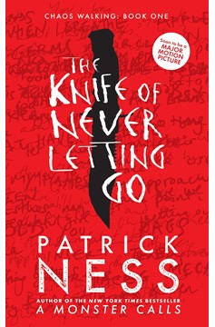 The Knife Of Never Letting Go (Hardcover Book)