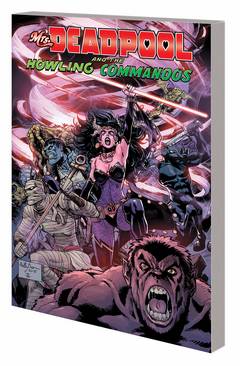 Mrs Deadpool And Howling Commandos Graphic Novel