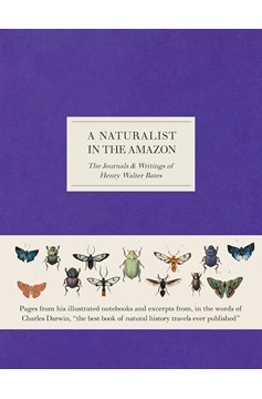 A Naturalist In The Amazon (Hardcover Book)