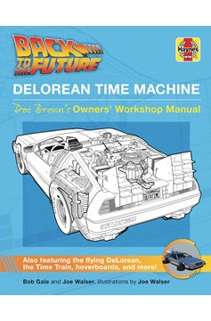 Back To the Future Delorean Time Machine Users Manual
