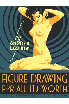 Andrew Loomis Figure Drawing For All Its Worth Hardcover