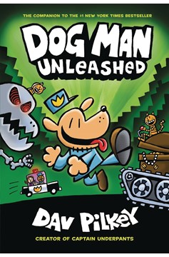 Dog Man Graphic Novel Volume 2 Unleashed New Printing
