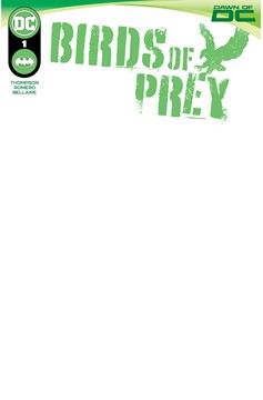 Birds of Prey #1 Cover D Blank Card Stock Variant
