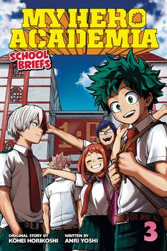 My Hero Academia School Briefs Light Novel Volume 3
