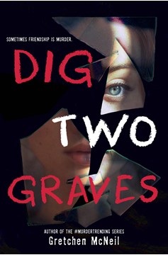 Dig Two Graves (Hardcover Book)