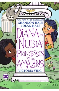 Diana and Nubia Princesses of the Amazons Graphic Novel