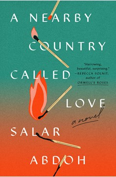 A Nearby Country Called Love (Hardcover Book)