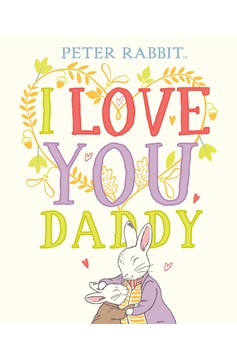 I Love You, Daddy (Hardcover Book)