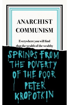 Anarchist Communism (Paperback)