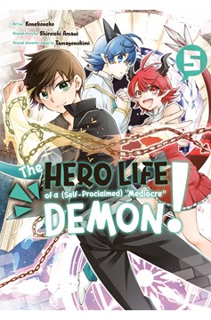 Hero Life of Self Proclaimed Mediocre Demon Graphic Novel Volume 5