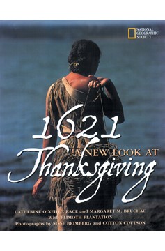 1621: A New Look At Thanksgiving (Hardcover Book)