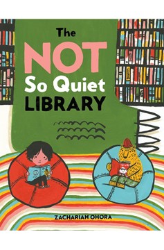 The Not So Quiet Library (Hardcover Book)