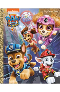 Paw Patrol The Movie Big Golden Book (Paw Patrol) (Hardcover)