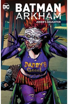 Batman Arkham Jokers Daughter Graphic Novel