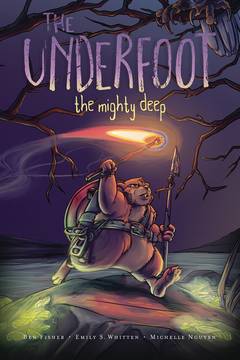 Underfoot Graphic Novel Volume 1 Mighty Deep