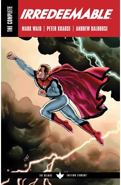 Complete Irredeemable by Mark Waid Graphic Novel