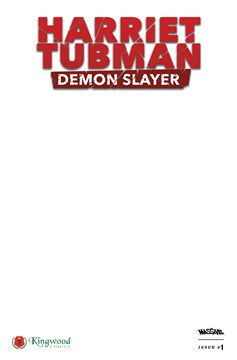 Harriet Tubman Demon Slayer #1 Cover H Blank Sketch Variant (Mature)