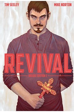 Revival Deluxe Collected Hardcover Volume 3 (Mature)