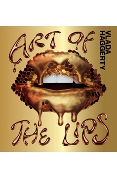 Art Of The Lips (Hardcover Book)