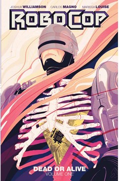 Robocop Dead Or Alive Graphic Novel Volume 1