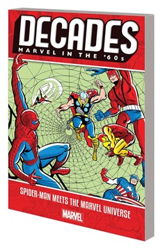 Decades Marvel 60's Graphic Novel Spider-Man Meets Marvel Universe