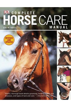 Complete Horse Care Manual (Hardcover Book)