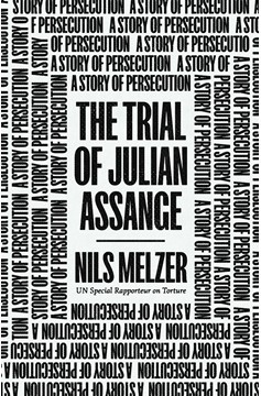 The Trial Of Julian Assange (Hardcover Book)