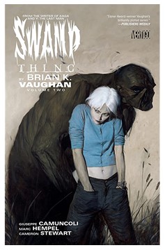 Swamp Thing by Brian K Vaughan Graphic Novel Volume 2