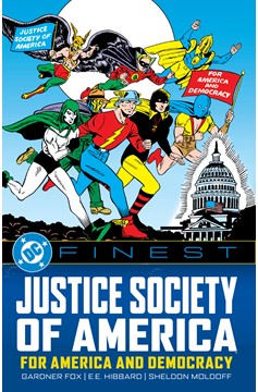 DC Finest Justice Society of America For America And Democracy Graphic Novel