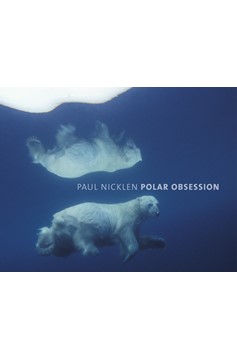 Polar Obsession (Hardcover Book)