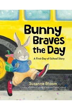 Bunny Braves The Day (Hardcover Book)