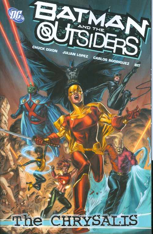 Batman and the Outsiders Graphic Novel Volume 1 the Chrysalis