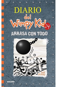 Arrasa Con Todo / Wrecking Ball (Diario Del Wimpy Kid) (Spanish Edition) Hardcover