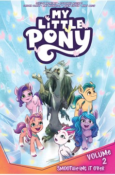 My Little Pony Graphic Novel Volume 2 Smoothie-Ing&#160;It Over