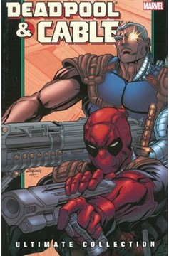 Deadpool & Cable Ultimate Collection Book 2 Graphic Novel