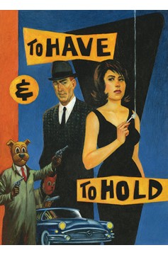 To Have And To Hold Graphic Novel