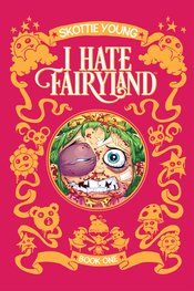 I Hate Fairyland Deluxe Hardcover Volume 1 (Mature)
