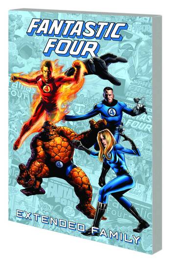 Fantastic Four Extended Family Graphic Novel