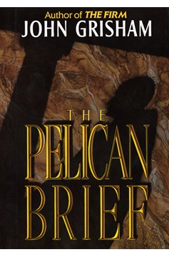 The Pelican Brief (Hardcover Book)